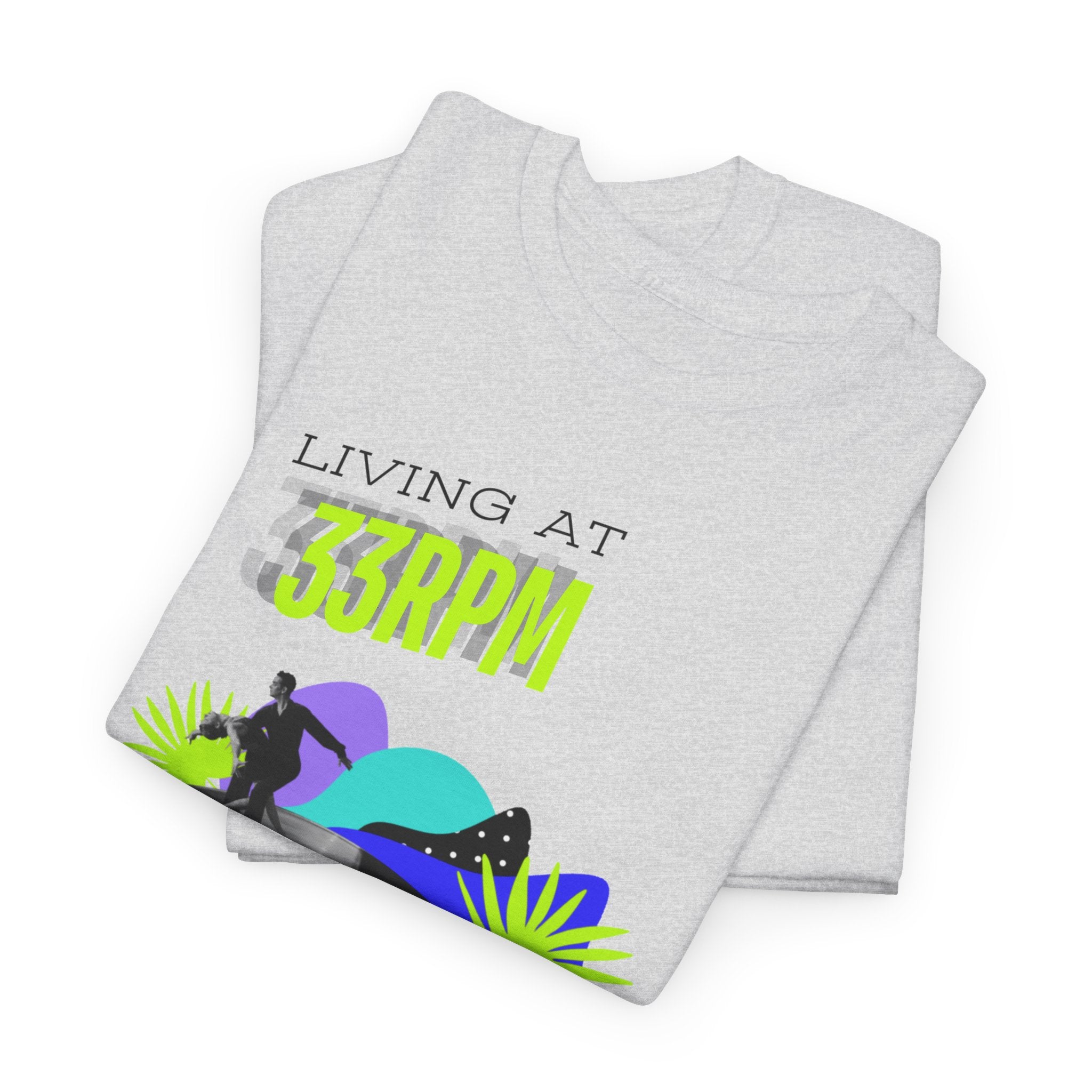 'Living at 33rpm' Flouro Men's T-Shirt