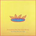 Bombay Bicycle Club – Everything Else Has Gone Wrong – Mmm...Records