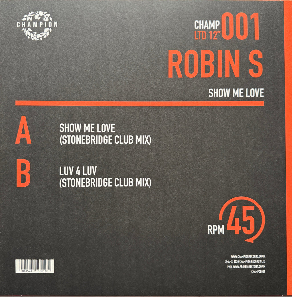 Show Me Love / Luv 4 Luv – Robin S • House / 12″ Vinyl