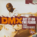 DMX – Get It On The Floor (2003)
